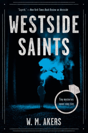 WESTSIDE SAINTS A Novel A Gilda Carr Tiny Mystery