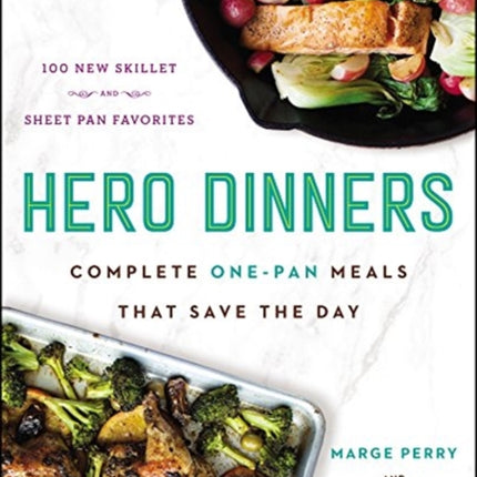 Hero Dinners Complete OnePan Meals That Save the