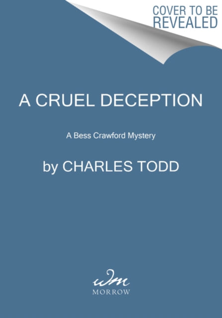 A Cruel Deception: A Bess Crawford Mystery