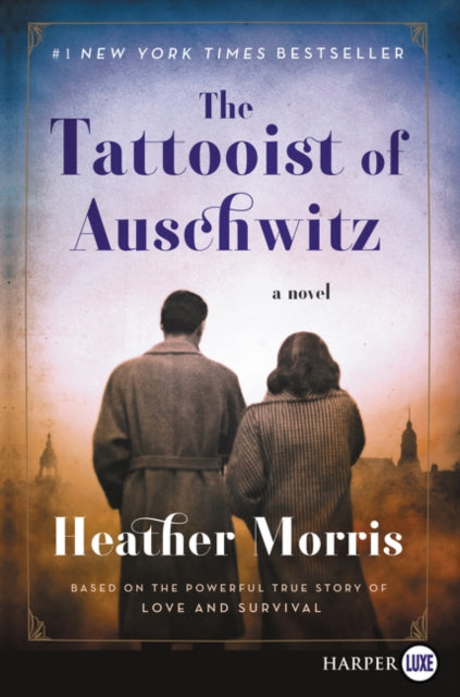 The Tattooist of Auschwitz