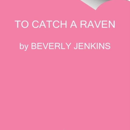 To Catch a Raven: Women Who Dare