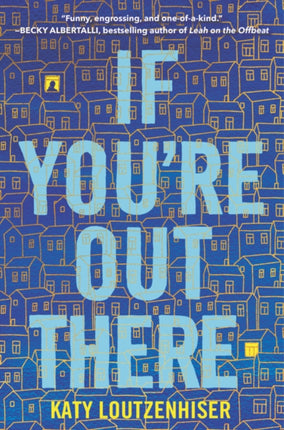 If Youre Out There