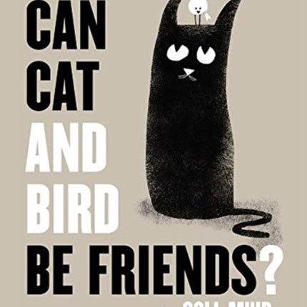 Can Cat and Bird Be Friends?