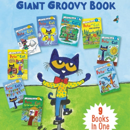 Pete the Cat's Giant Groovy Book: 9 I Can Reads in 1 Book