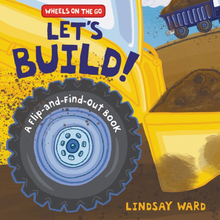 Let’s Build!: A Flip-and-Find-Out Book