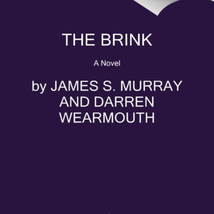 The Brink: A Novel