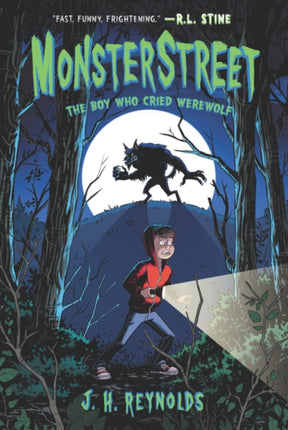 Monsterstreet 1 The Boy Who Cried Werewolf