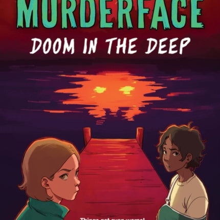 Camp Murderface #2: Doom in the Deep