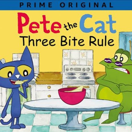 Pete the Cat: Three Bite Rule