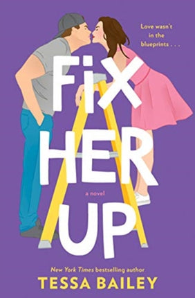 Fix Her Up: A Novel