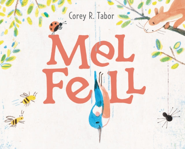 Mel Fell: A Caldecott Honor Award Winner