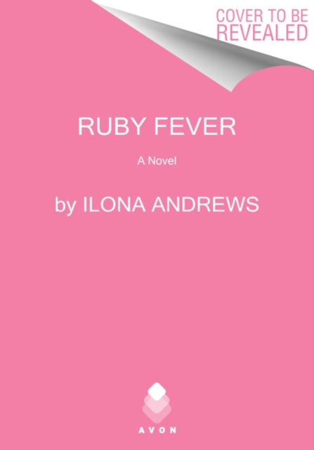 Ruby Fever: A Hidden Legacy Novel: A Fantasy Romance Novel