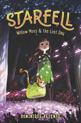 Starfell: Willow Moss & the Lost Day