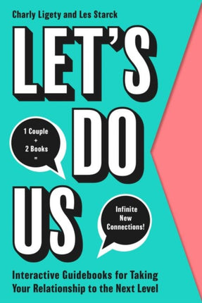Lets Do Us Interactive Guidebooks for Taking Your