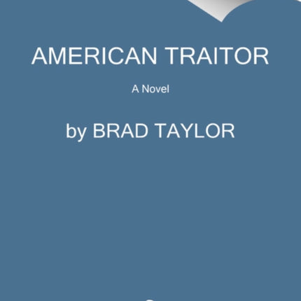 American Traitor: A Pike Logan Novel