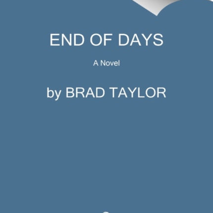 End of Days: A Pike Logan Novel