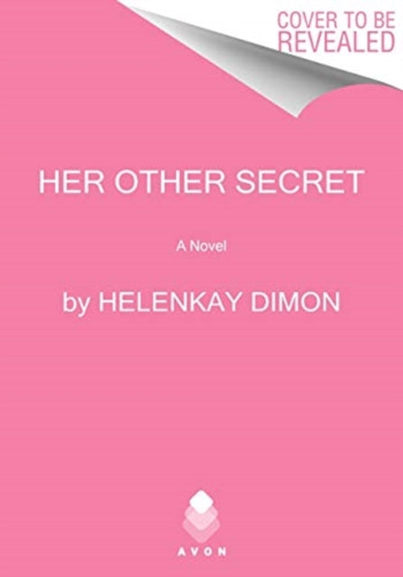 Her Other Secret: A Novel