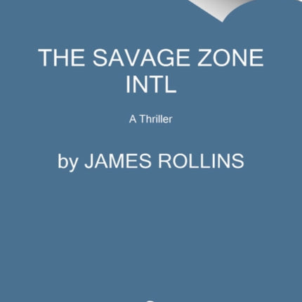 Kingdom of Bones Intl A Thriller 22 SIGMA Force Novels