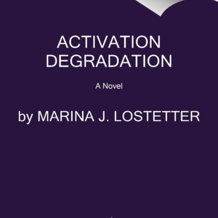 Activation Degradation