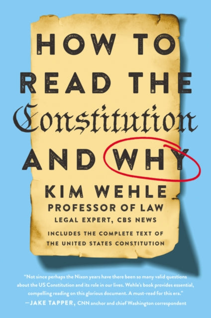 How to Read the ConstitutionAnd Why