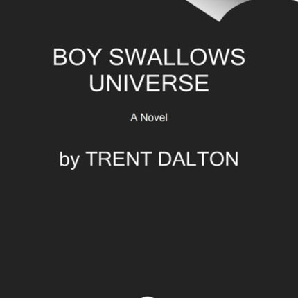 Boy Swallows Universe