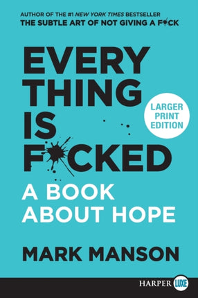 Everything Is Fcked