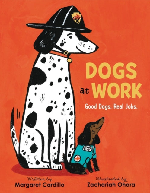 Dogs at Work: Good Dogs. Real Jobs.