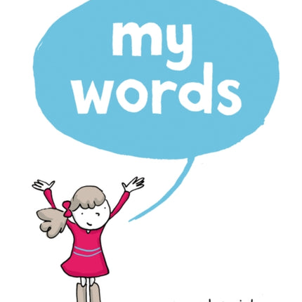 My Words