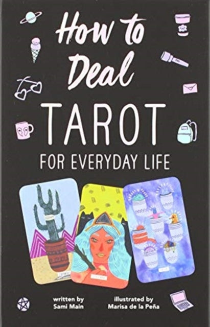 How to Deal Tarot for Everyday Life