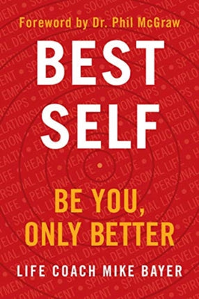 Best Self: Be You, Only Better