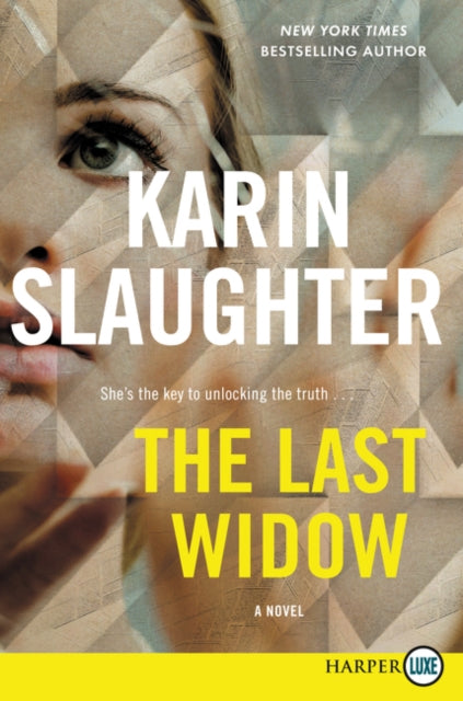 The Last Widow: A Will Trent Thriller