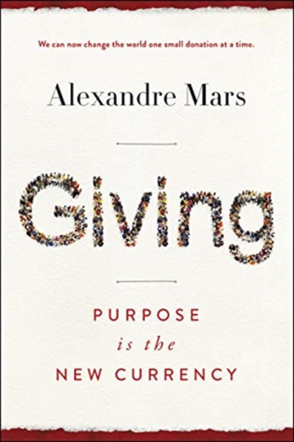 Giving: Purpose Is the New Currency