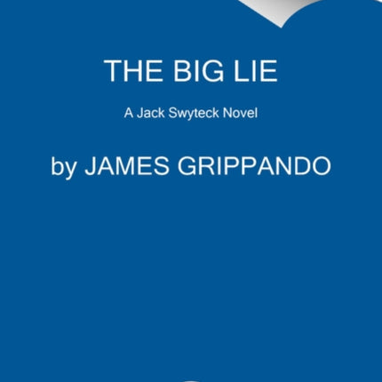 The Big Lie