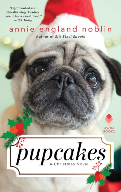 Pupcakes: A Christmas Novel