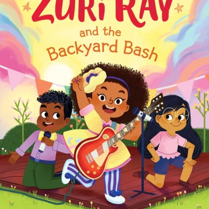 Zuri Ray and the Backyard Bash