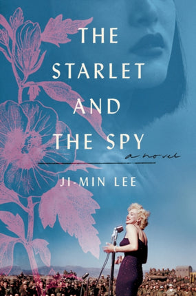 The Starlet and the Spy