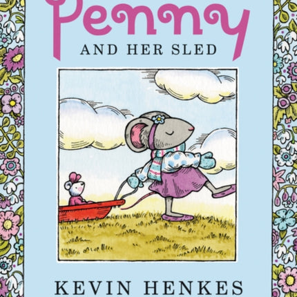 Penny and Her Sled: A Winter and Holiday Book for Kids