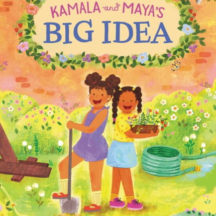 Kamala and Maya’s Big Idea