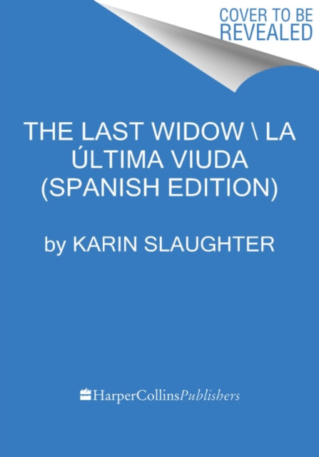 The Last Widow  La ltima Viuda Spanish Edition