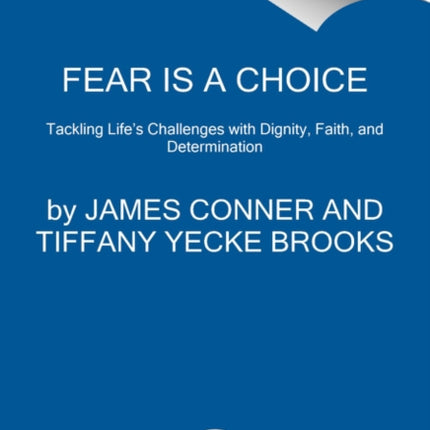 Fear Is a Choice