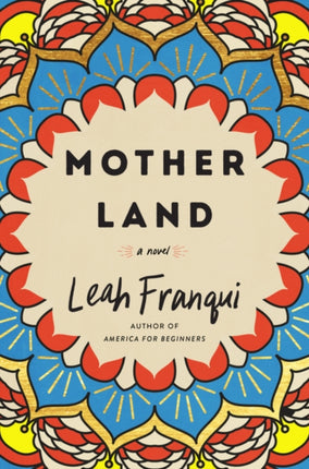 Mother Land: A Novel