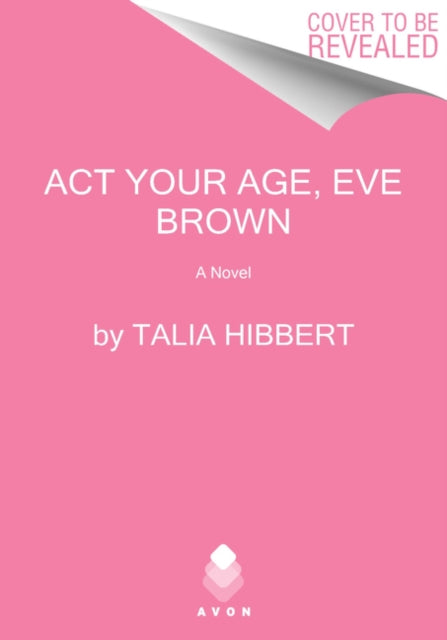 ACT Your Age, Eve Brown