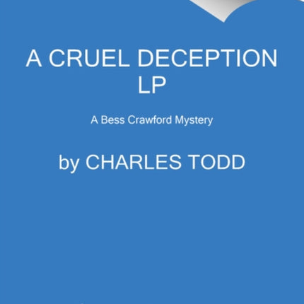 A Cruel Deception [Large Print]