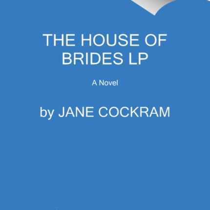 The House Of Brides Large Print