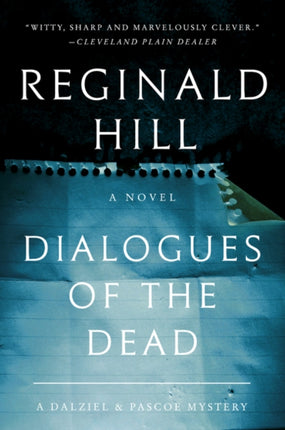 Dialogues of the Dead: A Dalziel and Pascoe Mystery