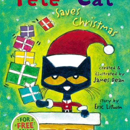 Pete the Cat Saves Christmas