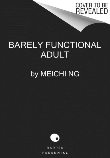 Barely Functional Adult: It'll All Make Sense Eventually