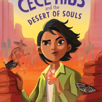 Cece Rios and the Desert of Souls