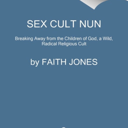 Sex Cult Nun