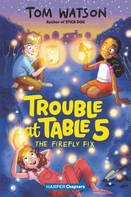 Trouble At Table 5 #3: The Firefly Fix